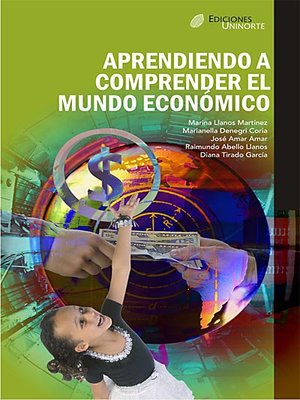 cover image of Aprendiendo a comprender el mundo económico